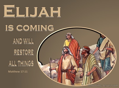 Matthew 17:11 Elijah Is Coming And Will Restore All Things (beige)